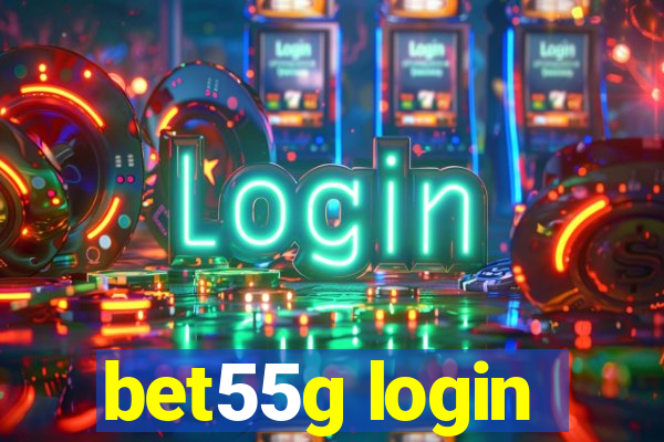 bet55g login